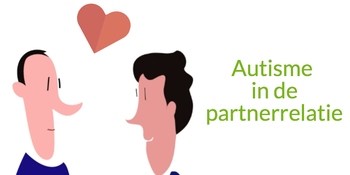 Nieuw: Autisme in de partnerrelatie Nieuw: Autisme in de partnerrelatie
